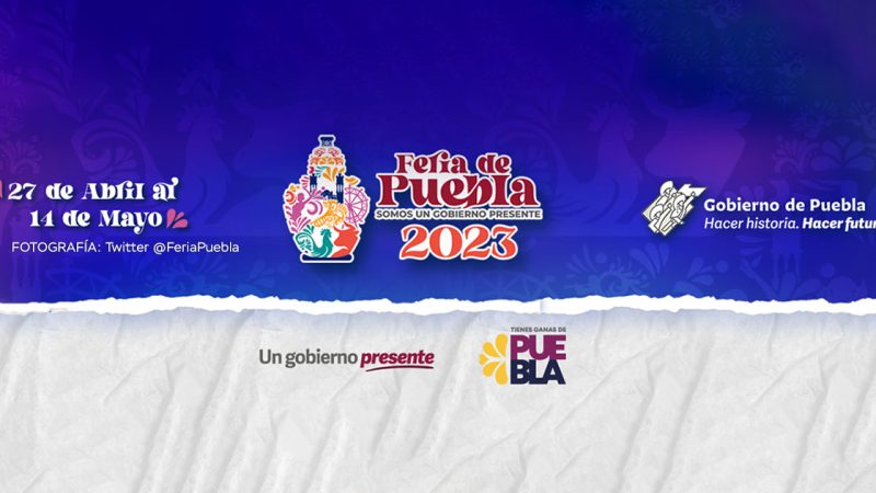 Feria de Puebla 2023